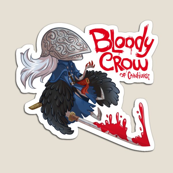 Bloody Crow of Cainhurst Magnet