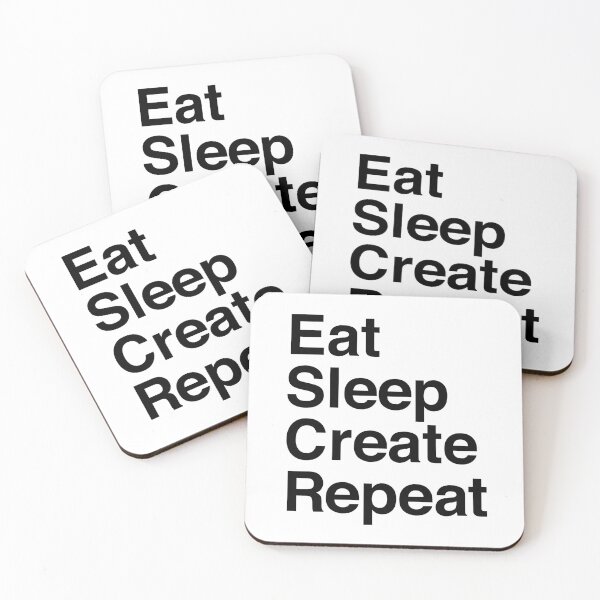 Item preview, Eat Sleep Create Repeat designed and sold by Dacdacgirl.