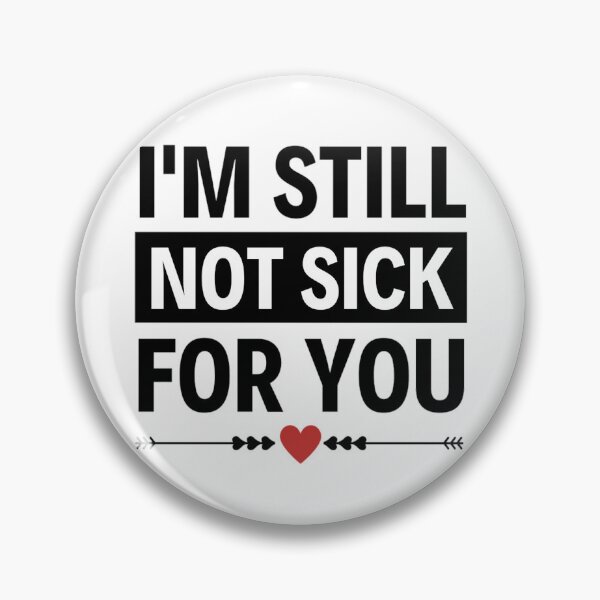 Item preview, I'm Still Suck For You, i Love You My Husband - Funny Valentine Sayings  designed and sold by chetan786.