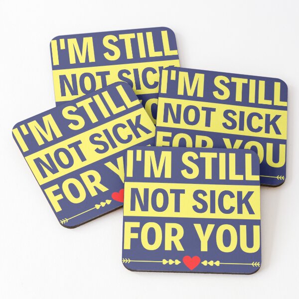 Item preview,  I'm Still Suck For You, i Love You My Husband - Funny Valentine Sayings  designed and sold by chetan786.