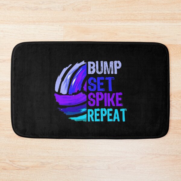 Item preview, Bump Set Spike Repeat Funny Volleyball designed and sold by andrewbrian.
