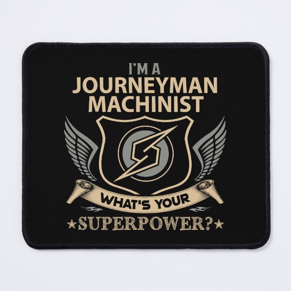 Item preview, Journeyman Machinist T Shirt - What Is Your Superpower Job Gift Item Tee designed and sold by tamburroallena.