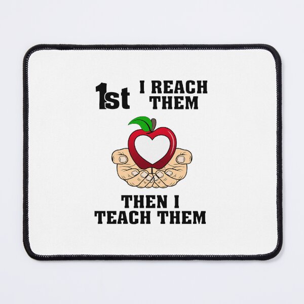 Item preview, FIRST I REACH THEM, THEN I TEACH THEM - uplifting quote and design for teachers and students american male hands designed and sold by allmarkmade.