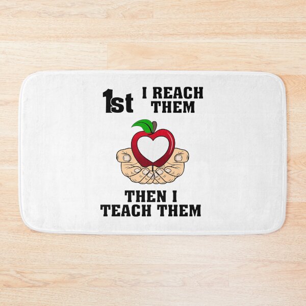 Item preview, FIRST I REACH THEM, THEN I TEACH THEM - uplifting quote and design for teachers and students american male hands designed and sold by allmarkmade.