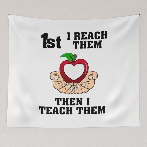 Item preview, FIRST I REACH THEM, THEN I TEACH THEM - uplifting quote and design for teachers and students american male hands designed and sold by allmarkmade.