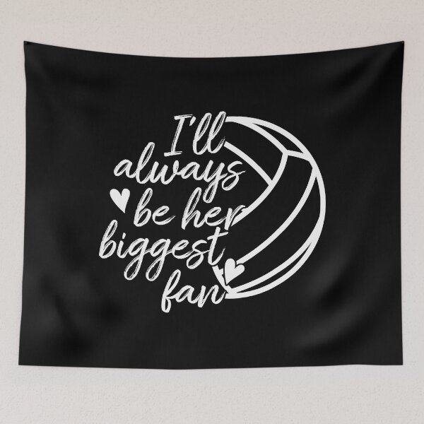 Item preview, I'll Always Be Her Biggest Fan Volleyball designed and sold by andrewbrian.