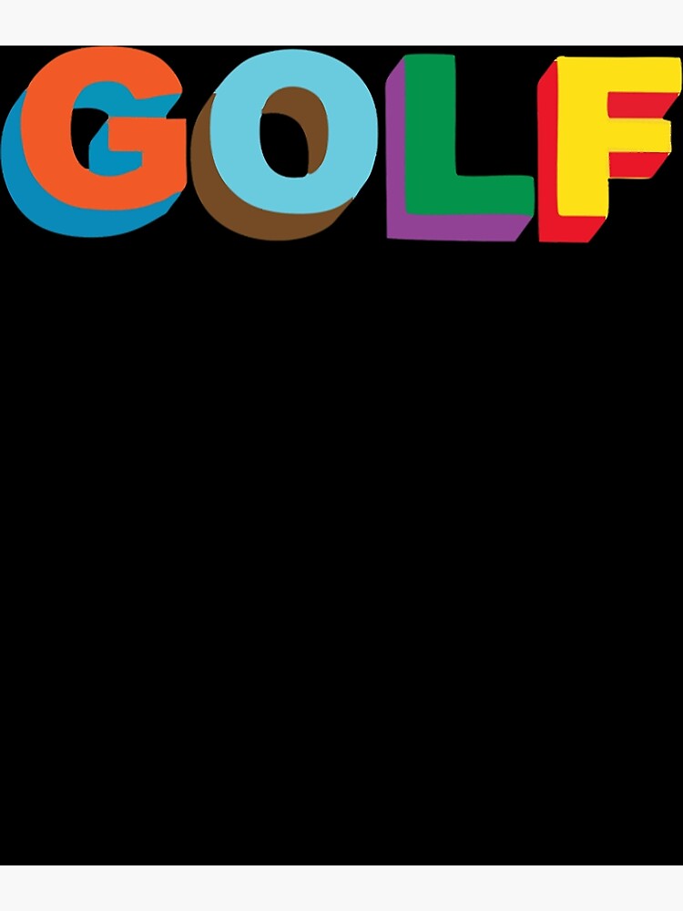 "Tyler The Creator GOLF logo Essential" Poster by osheaabton | Redbubble