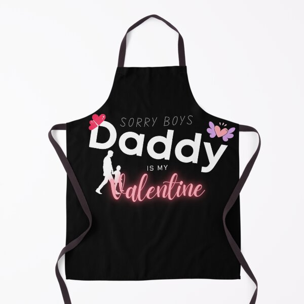Item preview, Sorry Boys Daddy Is My Valentine T-Shirt, It's a special gift to them on this Valentine's Day designed and sold by SuccessSK.