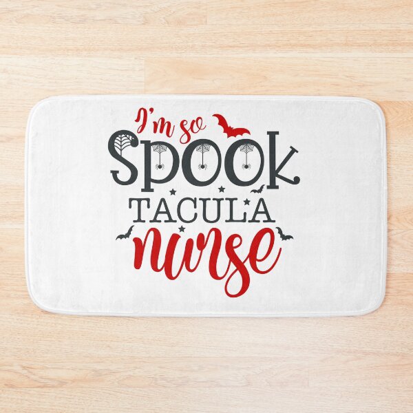 Item preview, I'm so spooktacular nurse designed and sold by FOX1999-Design.