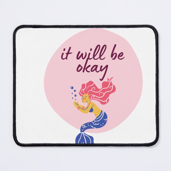 Item preview, It will be Okay - Mermaid designed and sold by trinityroses.