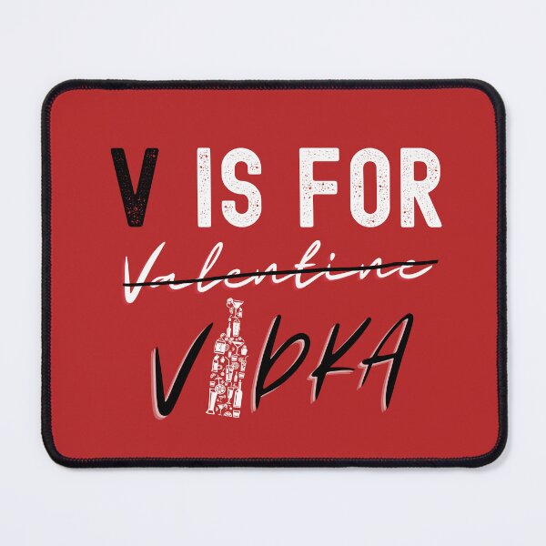 Item preview, V Is For Vodka (Funny Valentine Gift) designed and sold by i-longmanshop.