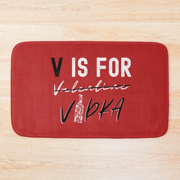 Item preview, V Is For Vodka (Funny Valentine Gift) designed and sold by i-longmanshop.