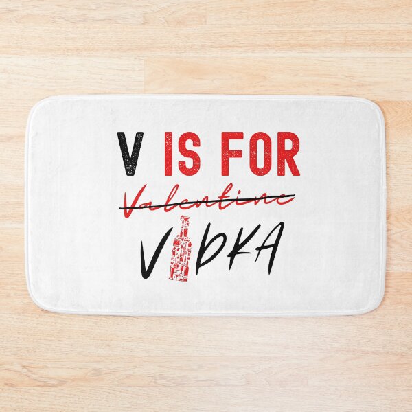 Item preview, V Is For Vodka (Funny Valentine Gift) designed and sold by i-longmanshop.