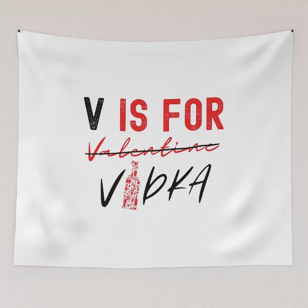 Item preview, V Is For Vodka (Funny Valentine Gift) designed and sold by i-longmanshop.