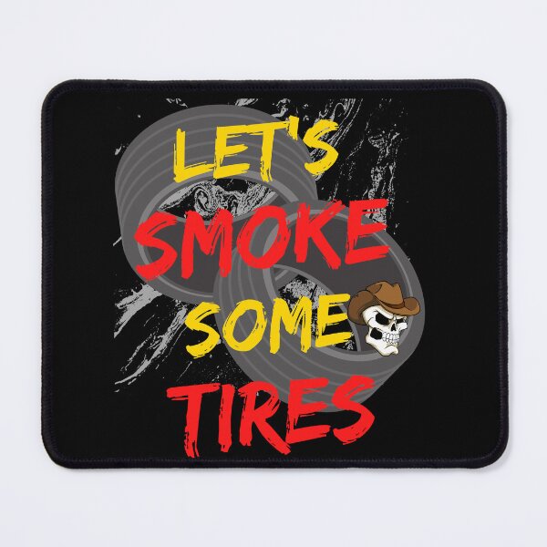 Item preview, Lets Smoke Some Tires Skull Tire Spin Smokey Burnout Racing Street Race designed and sold by CarantinedChaos.