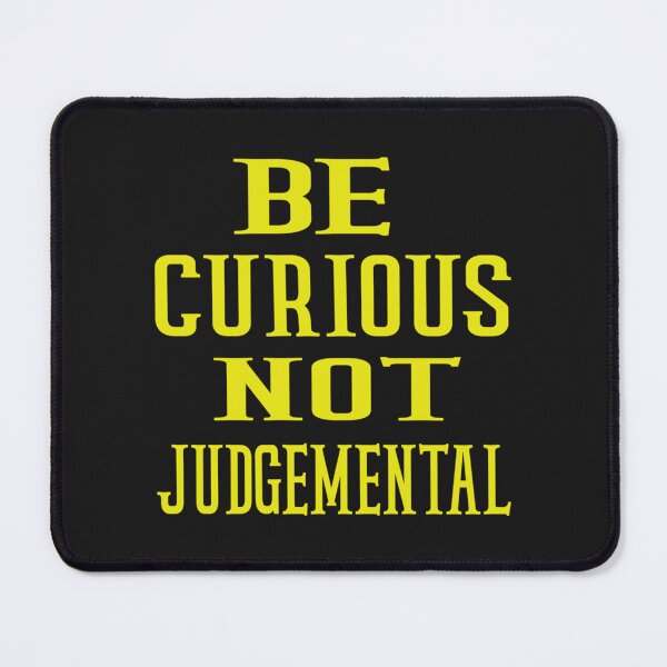 Item preview, Be Curious Not Judgemental Be Curious Not Judgemental Football Series Lover     designed and sold by TidehunterS.