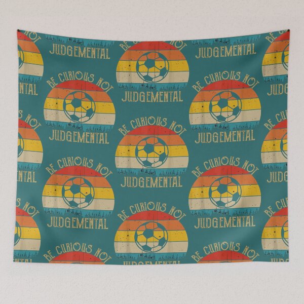 Item preview, Be Curious Not Judgemental                           designed and sold by TidehunterS.