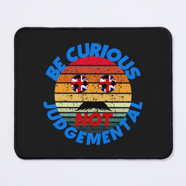 Item preview, Be Curious Not Judgemental, football, ball    designed and sold by TidehunterS.