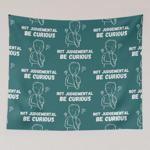 Item preview, Be Curious, Not Judgemental        designed and sold by TidehunterS.