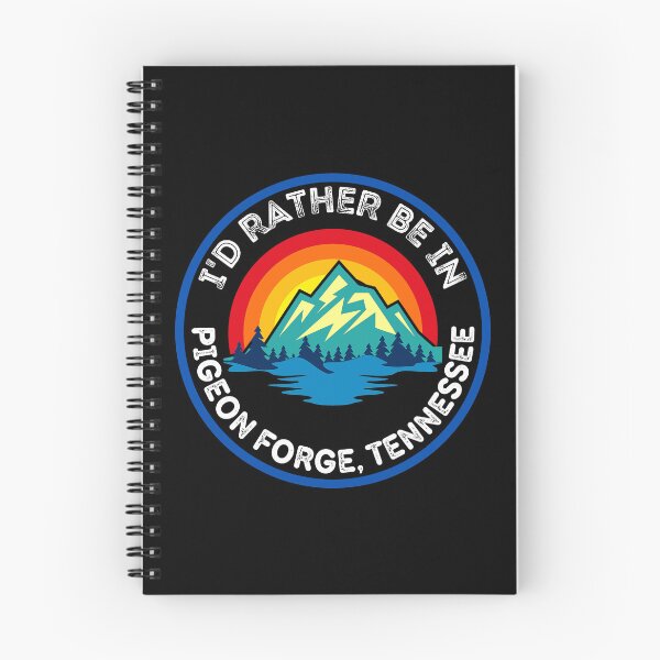 Item preview, I'd Rather Be In Pigeon Forge Tennessee Mountain Cities designed and sold by RGRamsey.