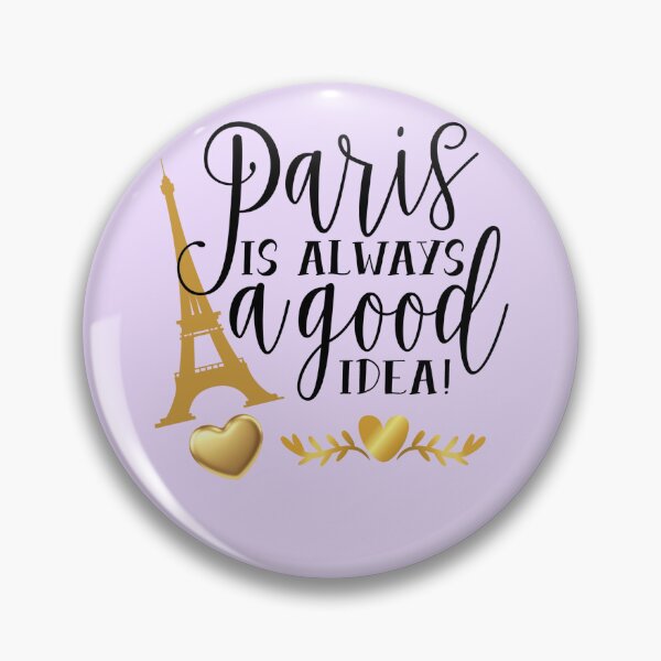 Item preview, Paris is always a good idea designed and sold by BhavyaBathla.