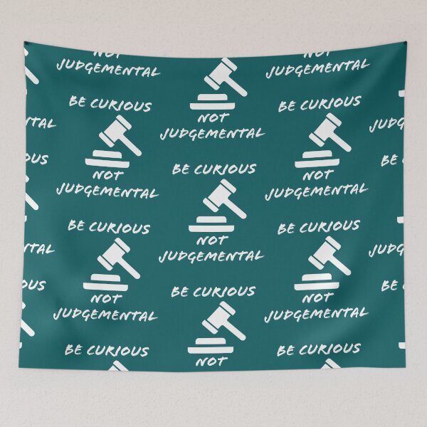 Item preview, Be Curious Not Judgemental                 designed and sold by AmanieMeriam.