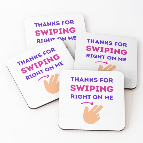 Item preview,  Thanks For Swiping Right On Me designed and sold by BhavyaBathla.