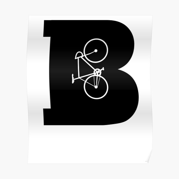 "Letter B Is For Bike Biking Bicycling Cycling Funny Hipster Style ...