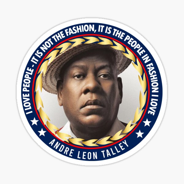 "Andre Leon Talley /RIP Andre Leon Talley Quotes / Andre Leon Talley ...