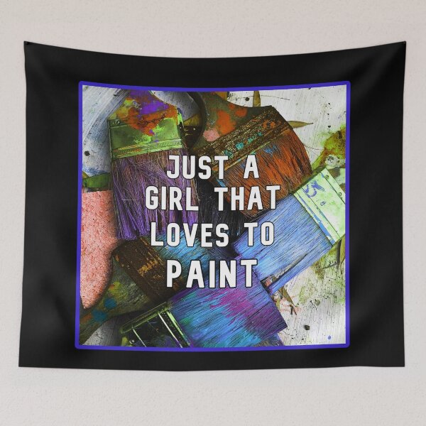 Item preview, Just a girl that loves to paint designed and sold by KathteeDesign.