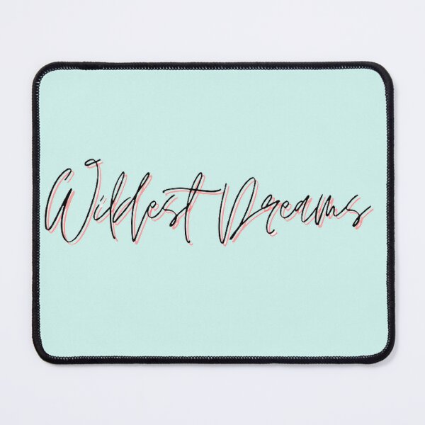 Item preview, Wildest Dreams (SONG QUOTES) designed and sold by itsaiaaa.