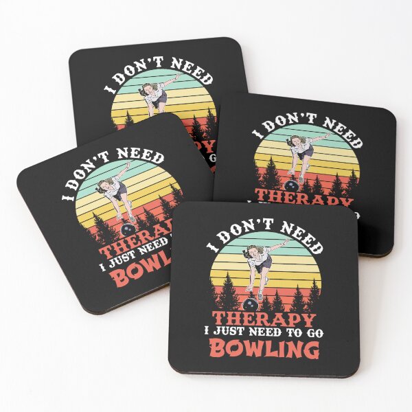 Item preview, Bowling- i don't need therapy i just designed and sold by Anderson456.