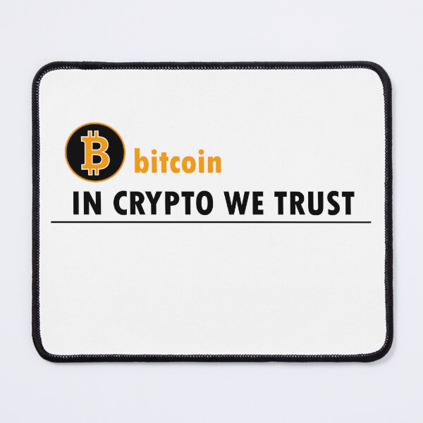 Item preview, Bitcoin, in crypto we trust designed and sold by MTmix.