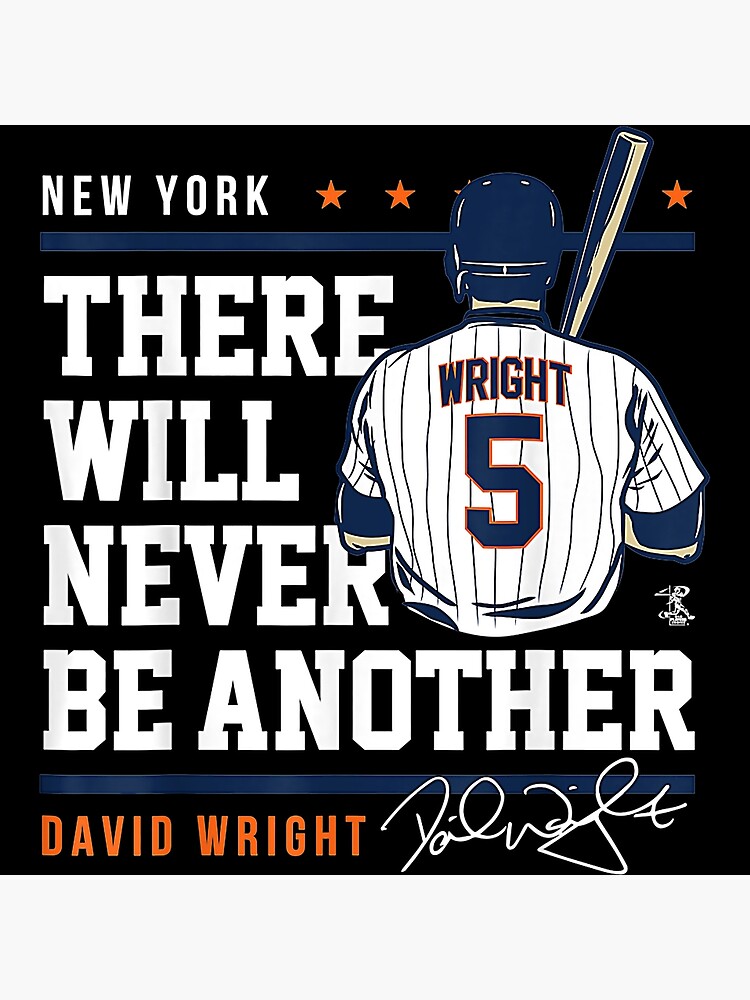 David Wright Never Be Another Poster for Sale by Gegejada02