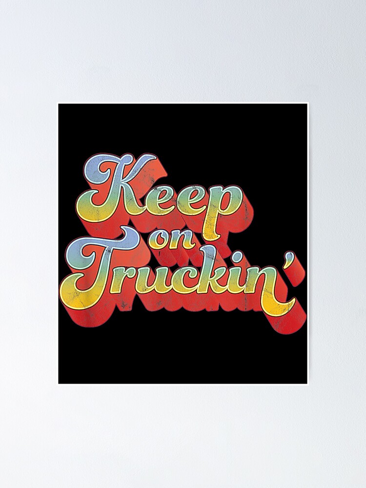Distressed Keep on Truckin' Shirt 70s 