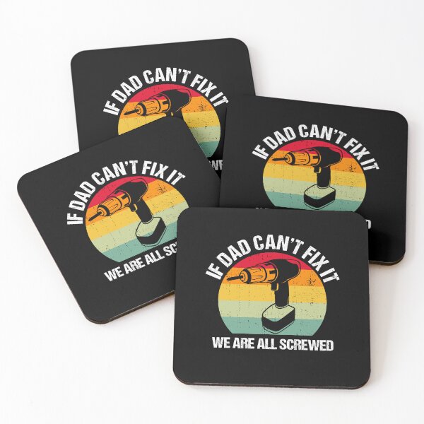 Item preview, Funny Dad Gift: If Dad Can't Fix It we are all Screwed designed and sold by AMINE  ★★★★★.