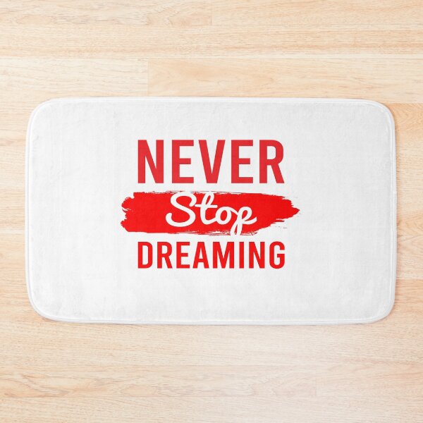 Item preview, Never Stop Dreaming designed and sold by bau-shop.