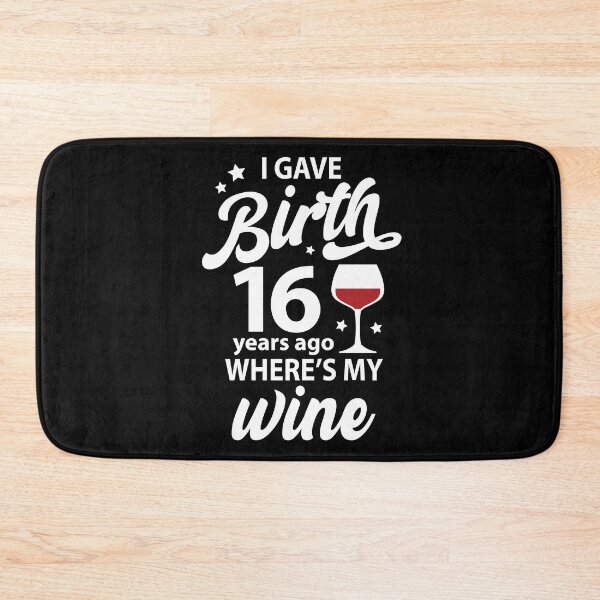 Item preview, Mom Life Wine 16th Birthday Party Teenager 16 Year Old designed and sold by 2blackcherries.
