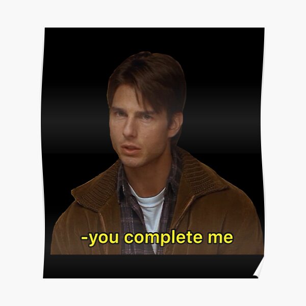 you complete me - Jerry Maguire, 1996 Sticker Poster