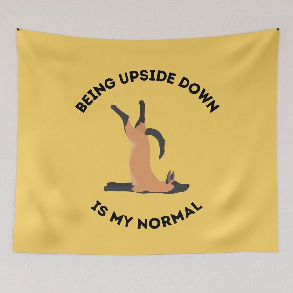 Item preview, Being upside down is my normal designed and sold by PF-creations.