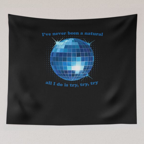 Item preview, I've Never Been A Natural All I Do Is Try designed and sold by EspenoyStore.