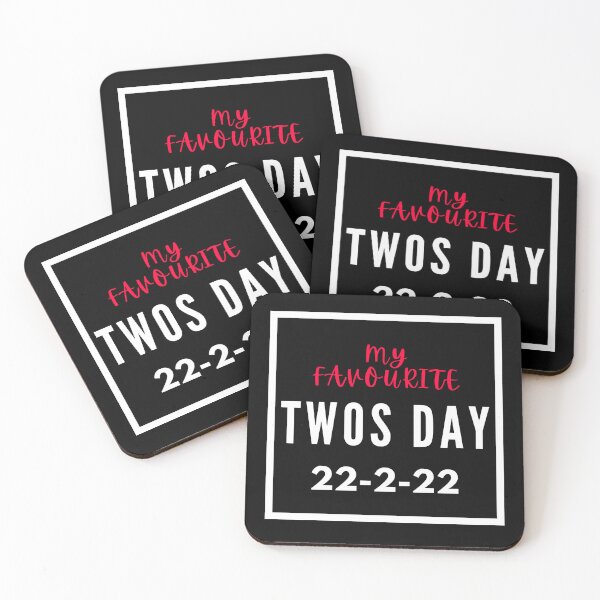 Item preview, My favourite twos day 22-2-22 positive quote designed and sold by Coolclassy.