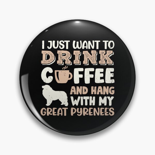 Item preview, Great Pyrenees Pyr Dog Dad Mom And Drink Coffee designed and sold by rafaeltto.