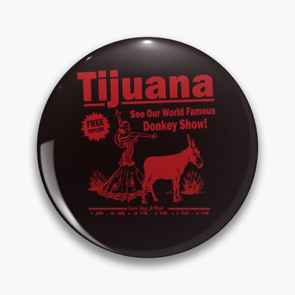 Artikelvorschau, Lustiges Shirt - Tijuana-Esel-Show-Aufkleber entworfen und verkauft von PatrickBauer.
