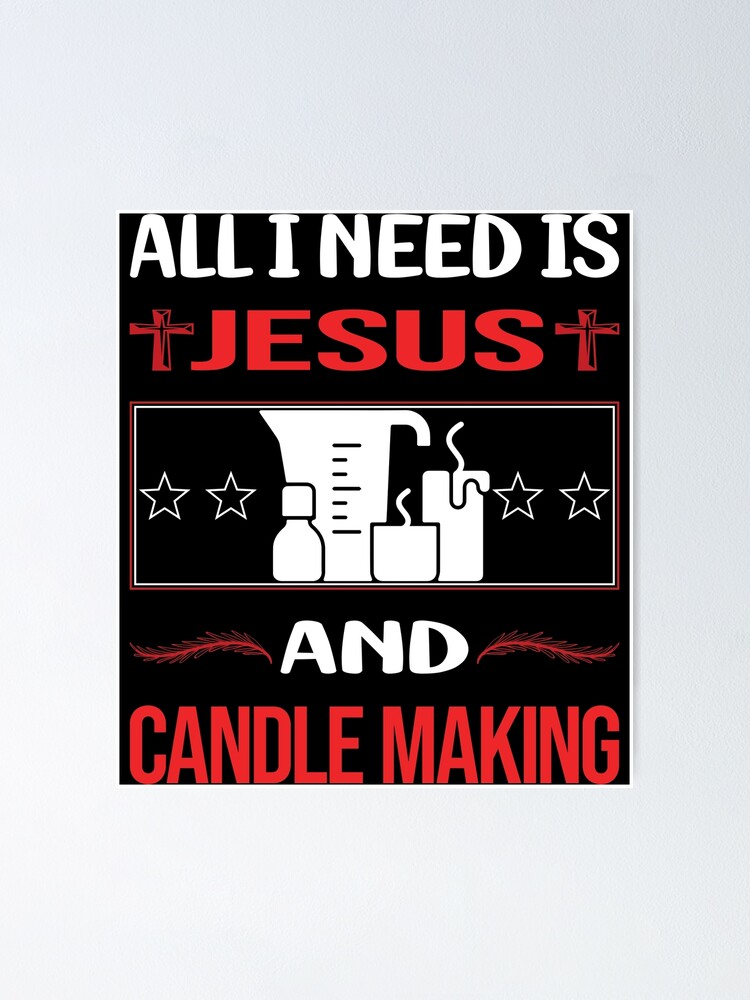 "Funny Jesus Candle Making Candles" Poster by FifineCroteau Redbubble