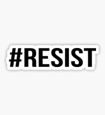 Resist - #resist Sticker