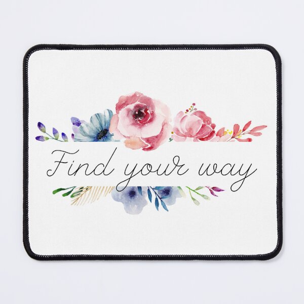 Item preview, Find Your Way Floral Positivity Sayings designed and sold by RihabPrint.