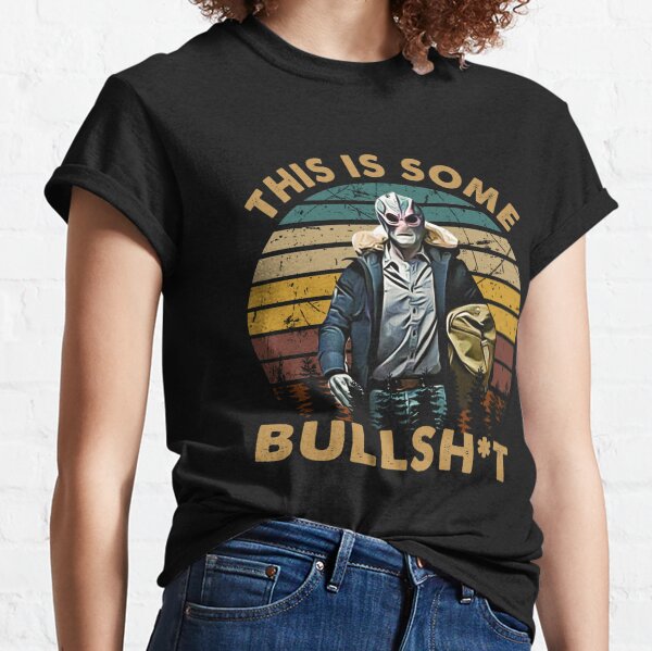 Vintage Design This Is Some Bullsht Classic T-Shirt