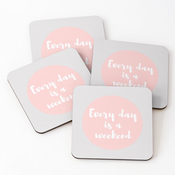 Item preview, Every day is a weekend pink designed and sold by angelisart.