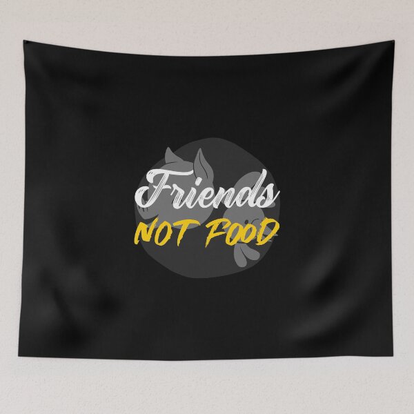 Item preview, Friends Not Food designed and sold by thejunkjack.